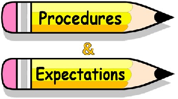Procedures and expectations